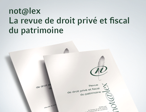 not@alex La revue de droit privé et fiscal du patrimoine